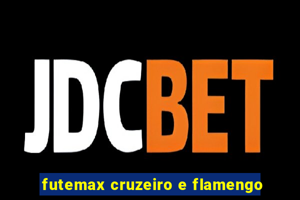 futemax cruzeiro e flamengo